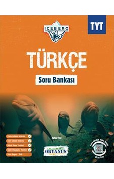 Okyanus Yayınları Tyt Iceberg Türkçe Soru Bankası 2021-2022 Okyanus Yayınları Tyt Iceberg Türkçe Soru Bankası 2021-2022