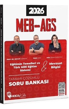 Hoca Kafası 2026 Meb-ags Eğitimin Temelleri Ve Türk Milli Eğitim Sistemi, Mevzuat Bilgisi Soru Bankası Çözümlü -