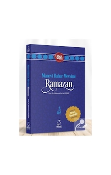 Manevi Bahar Mevsimi Ramazan / Prof. Dr. Mahmud Esad Coşan Manevi Bahar Mevsimi Ramazan / Prof. Dr. Mahmud Esad Coşan