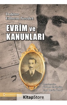 Evrim ve Kuralları - Edhem Necdet - Bilim ve Gelecek