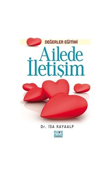 Ailede İletişim - İsa Kayalp - Elit Kültür