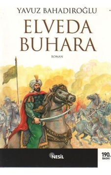 Elveda Buhara - Yavuz Bahadıroğlu Elveda Buhara - Yavuz Bahadıroğlu