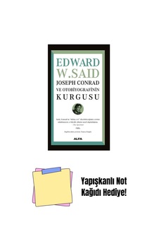 Joseph Conrad Ve Otobiyografinin Kurgusu + Yapışkanlı Not Kağıdı Joseph Conrad Ve Otobiyografinin Kurgusu + Yapışkanlı Not Kağıdı
