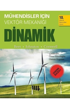 Mühendisler için Vektör Mekaniği: Dinamik-Ekonomik Baskı - E. Russell Johnston - Literatür Yayıncılık Mühendisler için Vektör Mekaniği: Dinamik-Ekonomik Baskı - E. Russell Johnston - Literatür Yayıncılık