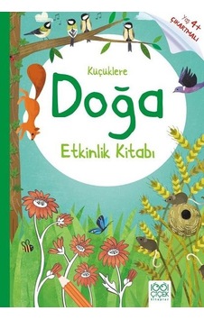 Küçüklere Doğa Etkinlik Kitabı - 1001 Çiçek Kitaplar - Rebecca Gilpin Küçüklere Doğa Etkinlik Kitabı - 1001 Çiçek Kitaplar - Rebecca Gilpin
