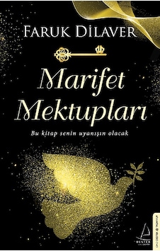 Marifet Mektupları - Faruk Dilaver - Destek Yayınları Marifet Mektupları - Faruk Dilaver - Destek Yayınları