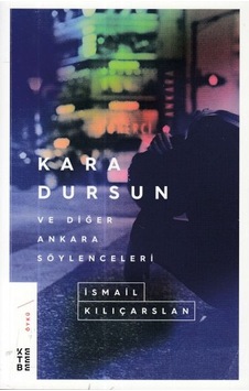 Kara Dursun ve Diğer Ankara  Söylenceleri