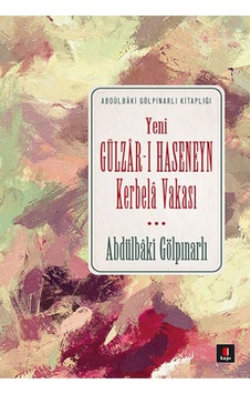 Yeni Gülzâr-ı Haseneyn Kerbelâ Vakası + Yapışkanlı Not Kağıdı Yeni Gülzâr-ı Haseneyn Kerbelâ Vakası + Yapışkanlı Not Kağıdı