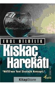 Kıskaç Harekatı - Erol Bilbilik - Profil Kitap Kıskaç Harekatı - Erol Bilbilik - Profil Kitap