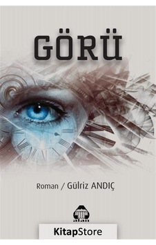 Görü - Gülriz Andıç - Yeni Alan Yayıncılık Görü - Gülriz Andıç - Yeni Alan Yayıncılık