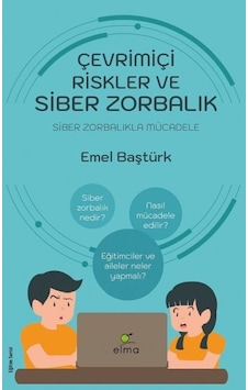 Çevrimiçi Riskler Ve Siber Zorbalık - Siber Zorbalıkla Mücadele Çevrimiçi Riskler Ve Siber Zorbalık - Siber Zorbalıkla Mücadele