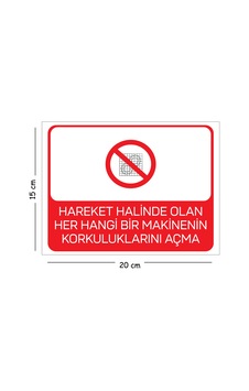 Metal Hareket Halinde Olan Her Hangi Bir Makinenin Korkulukları 15x20 Cm Uyarı İş Güvenliği Levhası Metal Hareket Halinde Olan Her Hangi Bir Makinenin Korkulukları 15x20 Cm Uyarı İş Güvenliği Levhası