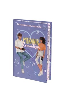 Mekanik Romantizm - Alexene Farol Follmuth - Artemis Yayınları Mekanik Romantizm - Alexene Farol Follmuth - Artemis Yayınları