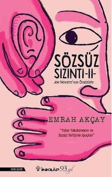 Sözsüz Sızıntı-2 - Emrah Akçay - İnkılap Kitabevi Sözsüz Sızıntı-2 - Emrah Akçay - İnkılap Kitabevi