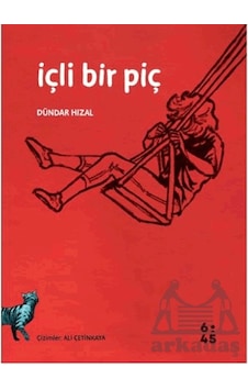 İçli Bir Piç Ciltli Altıkırkbeş Yayınları