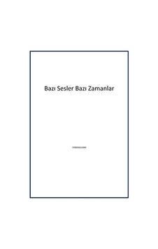 Bazı Sesler Bazı Zamanlar Eser Sahibinin Kendi Yayını - İhsan Sezal Bazı Sesler Bazı Zamanlar Eser Sahibinin Kendi Yayını - İhsan Sezal