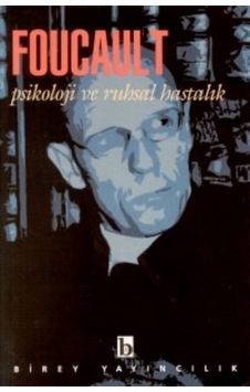 Psikoloji ve Ruhsal Hastalık Psikoloji ve Ruhsal Hastalık