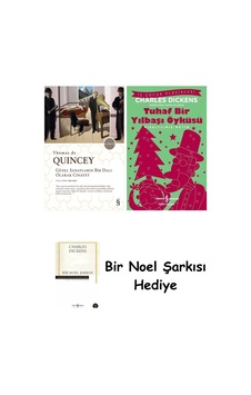 Güzel Sanatların Bir Dalı Olarak Cinayet + Tuhaf Bir Yılbaşı Öyküsü + Bir Noel Şarkısı Güzel Sanatların Bir Dalı Olarak Cinayet + Tuhaf Bir Yılbaşı Öyküsü + Bir Noel Şarkısı