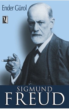 Sigmund Freud - Ender Gürol - İz Yayıncılık Sigmund Freud - Ender Gürol - İz Yayıncılık