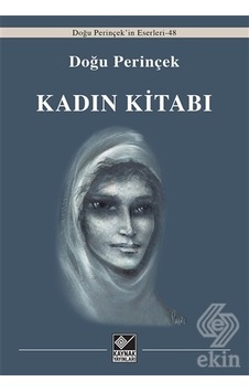 Kadın Kitabı - Doğu Perinçek - Kaynak Yayınları