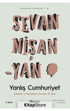 Yanlış Cumhuriyet - Sevan Nişanyan