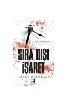 Sıra Dışı İşaret - Larry D. Sweazy - Olimpos Yayınları Sıra Dışı İşaret - Larry D. Sweazy - Olimpos Yayınları