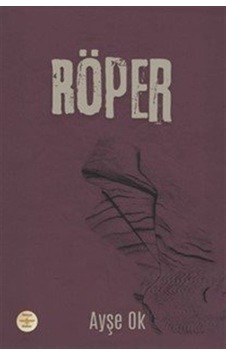 Röper / Ayşe Ok Röper / Ayşe Ok