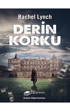 Derin Korku - Dedektif Kelly Porter Serisi 2 The Roman - The Roman