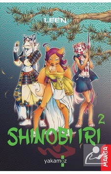 Shinobi İri 2 - Laureleen Latour - Yakamoz Yayınları