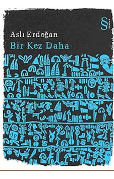 Bir Kez Daha - Aslı Erdoğan - Everest Yayınları Bir Kez Daha - Aslı Erdoğan - Everest Yayınları