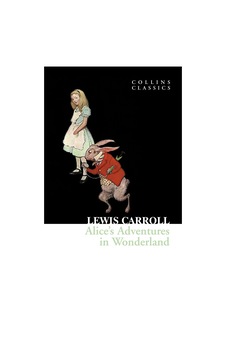 Alice's Adventures in Wonderland - Lewis Carroll - HarperPress Alice's Adventures in Wonderland - Lewis Carroll - HarperPress