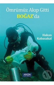 Ömrümüz Akıp Gitti Boğaz Da