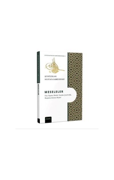 Meseleler / Şeyhülislam Mustafa Sabri Efendi Meseleler / Şeyhülislam Mustafa Sabri Efendi