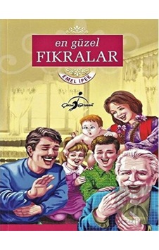 En Güzel Fıkralar Çocuk Gezegeni - Çocuk Gezegeni En Güzel Fıkralar Çocuk Gezegeni - Çocuk Gezegeni