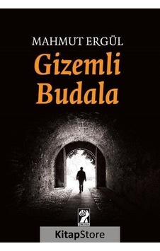 Gizemli Budala - Mahmut Ergül - İştirak Yayınları Gizemli Budala - Mahmut Ergül - İştirak Yayınları