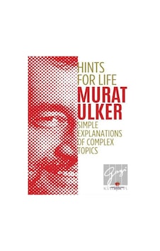 Hints For Life - Simple Explanations of Complex Topics - Murat Ülker - Sabri Ülker Vakfı