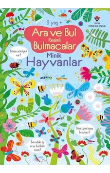 Ara ve Bul Resimli Bulmacalar - Minik Hayvanlar 3 Yaş+ - Kirsteen Robson - Tübitak Yayınları Ara ve Bul Resimli Bulmacalar - Minik Hayvanlar 3 Yaş+ - Kirsteen Robson - Tübitak Yayınları