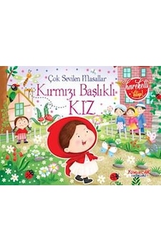 Kırmızı Başlıklı Kız - Çok Sevilen Masallar - Hareketli Kitap- Yumurcak Yayınları Kırmızı Başlıklı Kız - Çok Sevilen Masallar - Hareketli Kitap- Yumurcak Yayınları