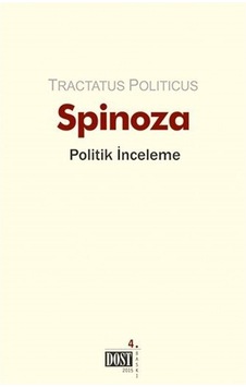 Politik İnceleme - Benedictus De Spinoza - Dost Kitabevi Politik İnceleme - Benedictus De Spinoza - Dost Kitabevi
