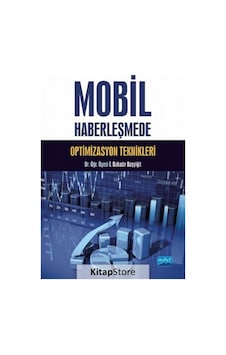 Mobil Haberleşmede Optimizasyon Teknikleri - İ. Bahadır Başyiğit - Nobel Akademik Yayıncılık Mobil Haberleşmede Optimizasyon Teknikleri - İ. Bahadır Başyiğit - Nobel Akademik Yayıncılık