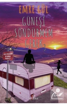 Mercankitap Güneşi Söndürmem Gerek 3 Ciltli / Emre Gül Mercankitap Güneşi Söndürmem Gerek 3 Ciltli / Emre Gül
