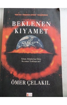 Beklenen Kıyamet/Ömer Çelakıl Beklenen Kıyamet/Ömer Çelakıl