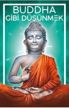 Buddha Gibi Düşünmek - Victor M. Parachin - Güney Kitap Buddha Gibi Düşünmek - Victor M. Parachin - Güney Kitap