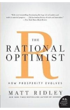 The Rational Optimist How Prosperity Evolves