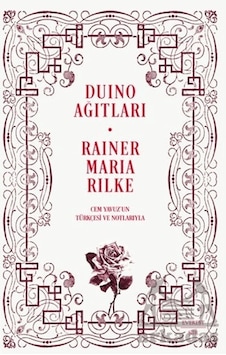 Duino Ağıtları Everest Yayınları Rainer Maria Rilke Duino Ağıtları Everest Yayınları Rainer Maria Rilke