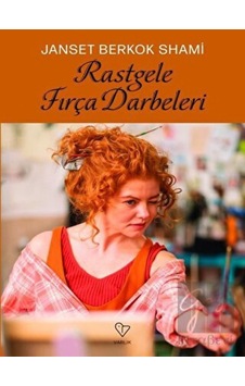 Rastgele Fırça Darbeleri Varlık Yayınları - Varlık Yayınları