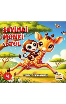 Sevimli Monki Ve Tol / Deniz Üstündağ Sevimli Monki Ve Tol / Deniz Üstündağ