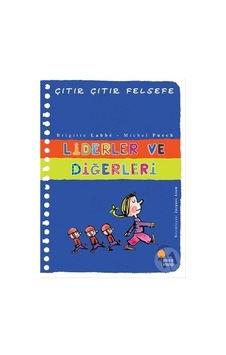 Günışığı Yayınları Çıtır Çıtır Felsefe-Liderler Ve Diğerleri