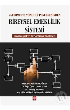 Bireysel Emeklilik Sistemi Hakan Aygören Bireysel Emeklilik Sistemi Hakan Aygören