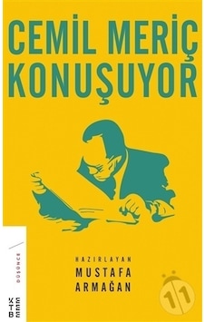 Cemil Meriç Konuşuyor Cemil Meriç Konuşuyor